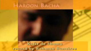 Pashato Ghzal Haroon Bacha Kafir Dy Shama.
