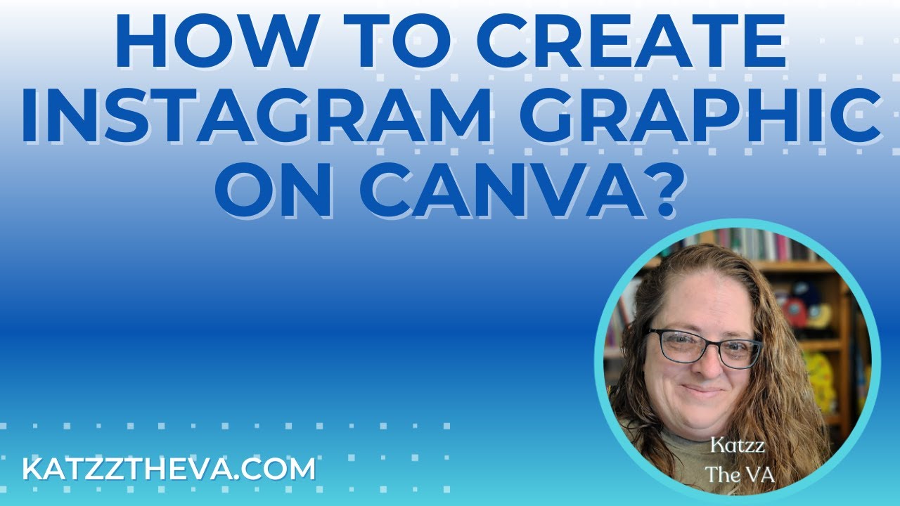 How to create an Instagram Graphic in Canva