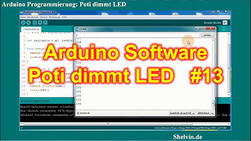 Arduino Programmierung #13 - Poti dimmt LED mit PWM