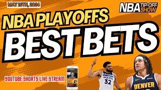 NBA Playoff Best Bets | NBA Player Props Today | Picks + Predictions May 16th