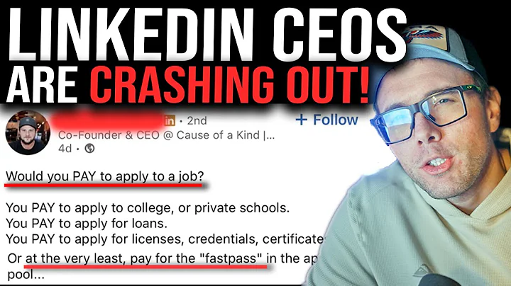 CEOS ARE CRASHING OUT HARD ON LINKEDIN! (PAY TO APPLY TO A JOB!?)