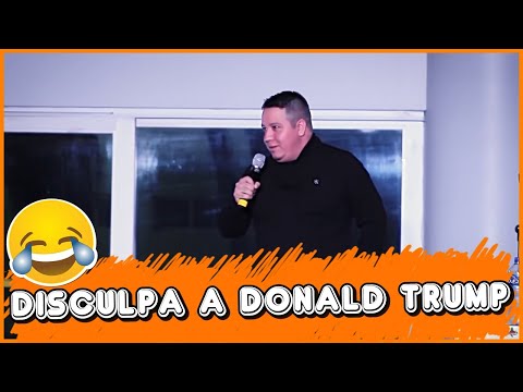 Disculpa A Donald Trump │ Alan Saldaña