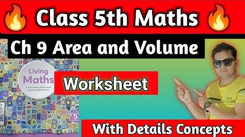 Class 5 Maths Worksheet|Chapter 9 Area and Volume |Area and Volume Class 5 Maths|hpsgurugram
