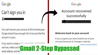 How to bypass Gmail 2 step without Verification Code Password & Phone Number 2023