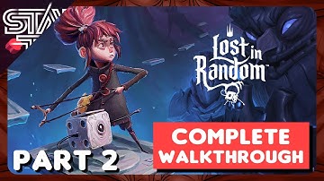 LOST IN RANDOM | FULL GAMEPLAY WALKTHROUGH GUIDE (No Commentary) 1440p - Part 2
