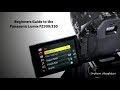 The Panasonic Lumix FZ300/330 Beginners Guide  - Pilot Episode