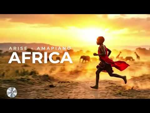 ARISE AFRICA AMAPIANO (LYRICS)2026