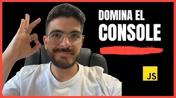 ✅ Usa estos métodos para el CONSOLE de JavaScript [QUE NO SABES]