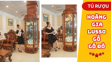 Báo giá Mẫu tủ rượu hoàng gia Lusso gỗ gõ đỏ cực nét