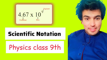 Lecture 6 || Scientific Notation || Physics 9 || Pcca sgl