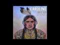 Caroline - Simple man (on the radio)