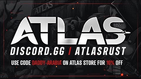 Rust Arabia - ATLAS WHERE AM AT- RUST RAP