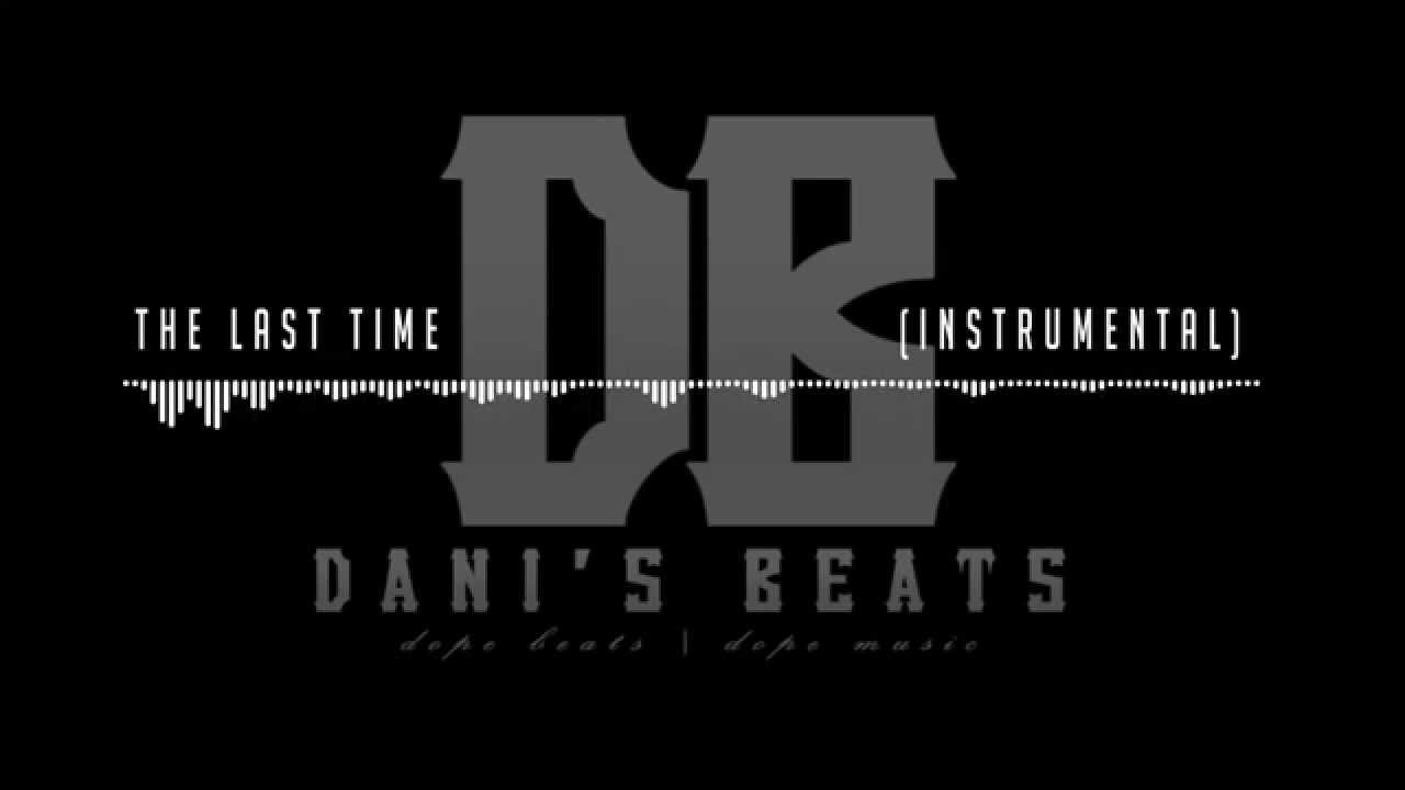 YouTube에서 The last time (Instrumental) - by Dani's Beats 보기 YouTube에서 The last time (Instrumental) - by Dani's Beats 보기