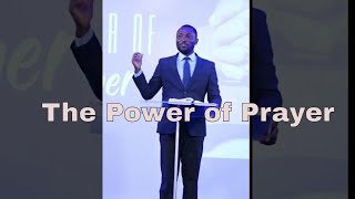 The Power of Prayer || Pastor Hayford Addo