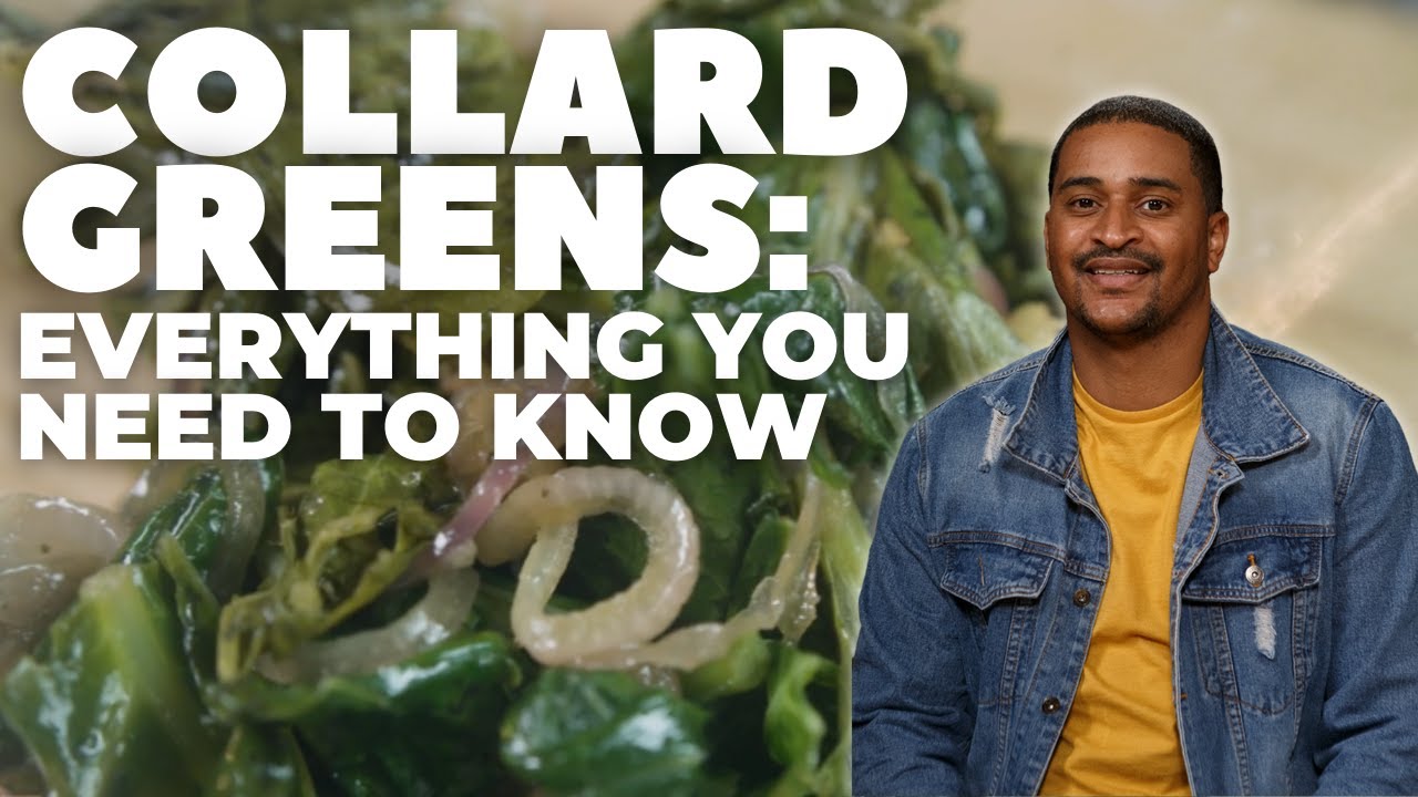 Everything You Need to Know About Collard Greens with JJ Johnson | Food Network