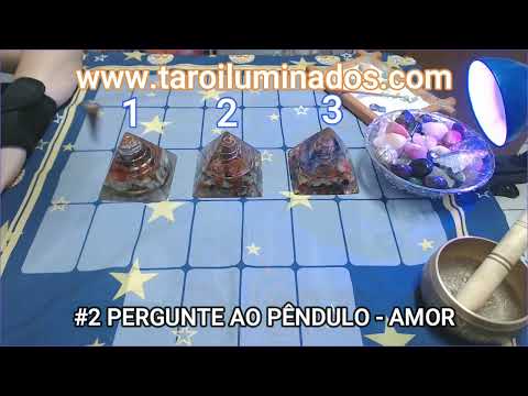 #2 - PERGUNTE AO PÊNDULO- AMOR -  VAL GONÇALVES