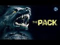 The pack  full exclusive thriller horror movie premiere  english 2024