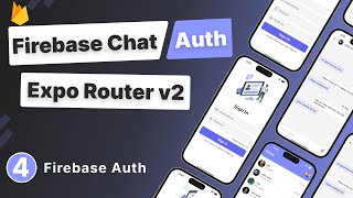 Build a React Native App with Firebase Auth & Chat #4 - Firebase Authentication