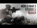 Teaser Trailer 2 ▶ World War 3 Episode 5 | Chinese invasion of America