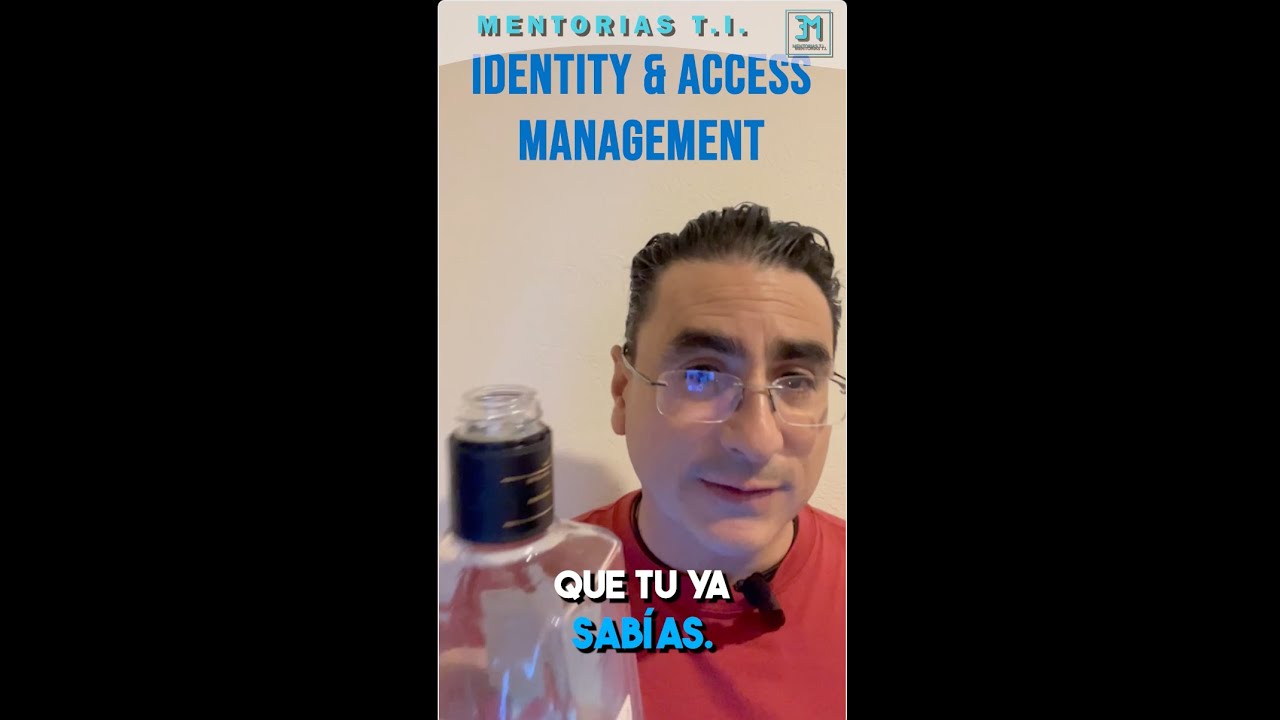 Vete de Fiesta pero Aprende Gestión de Identidades  y Accesos #identityandaccessmanagement