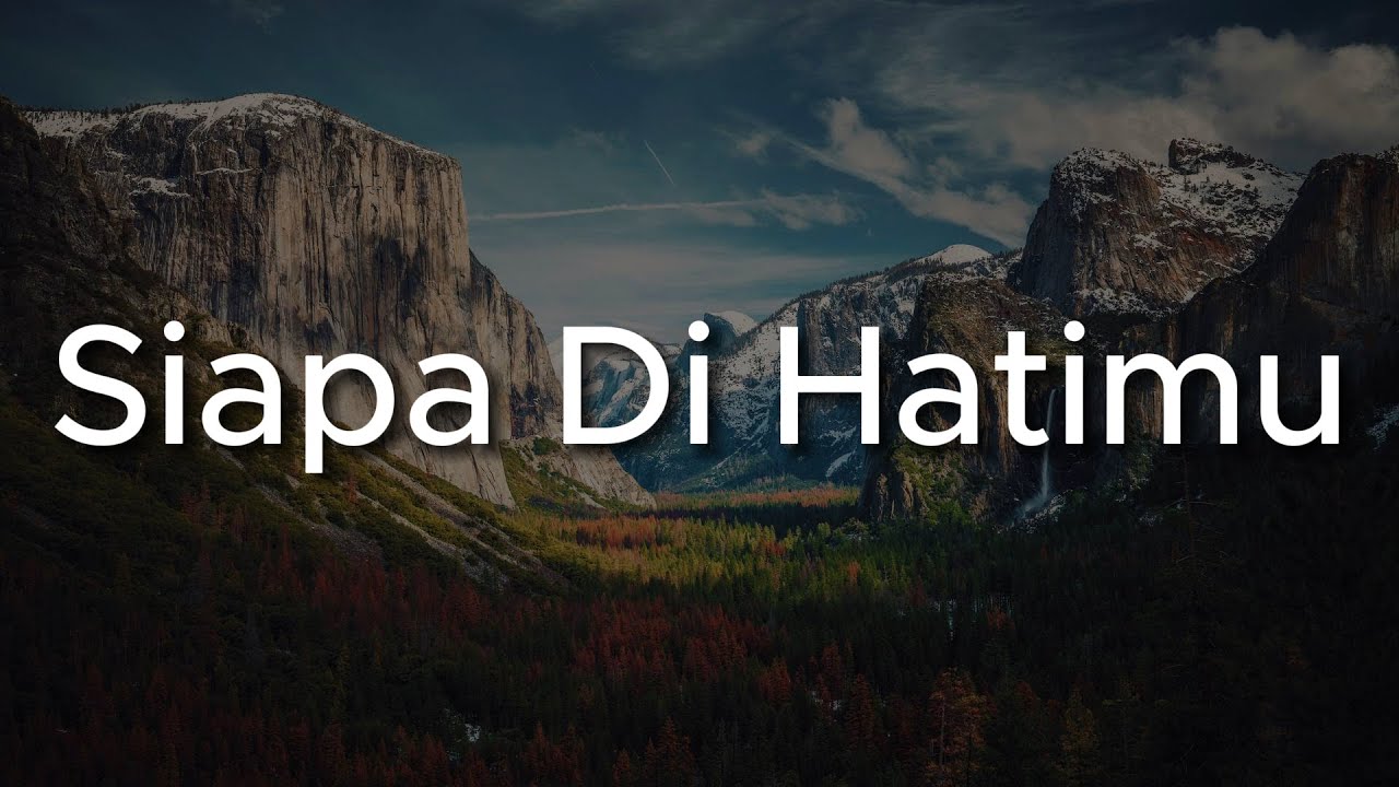 Siapa Di Hatimu - Rahmat, Damasutra, SyafiqAziz || Mix Lirik