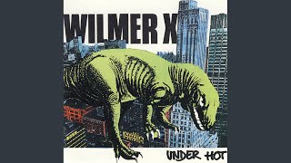 Video thumbnail of "Wilmer X - Hong Kong pop"