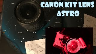 Canon 18- 55mm kit lens for Astrophotography