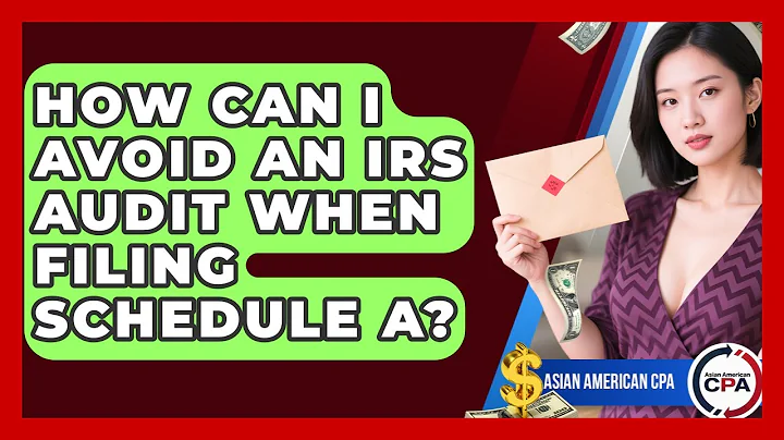 How Can I Avoid An IRS Audit When Filing Schedule A? - Asian American CPA