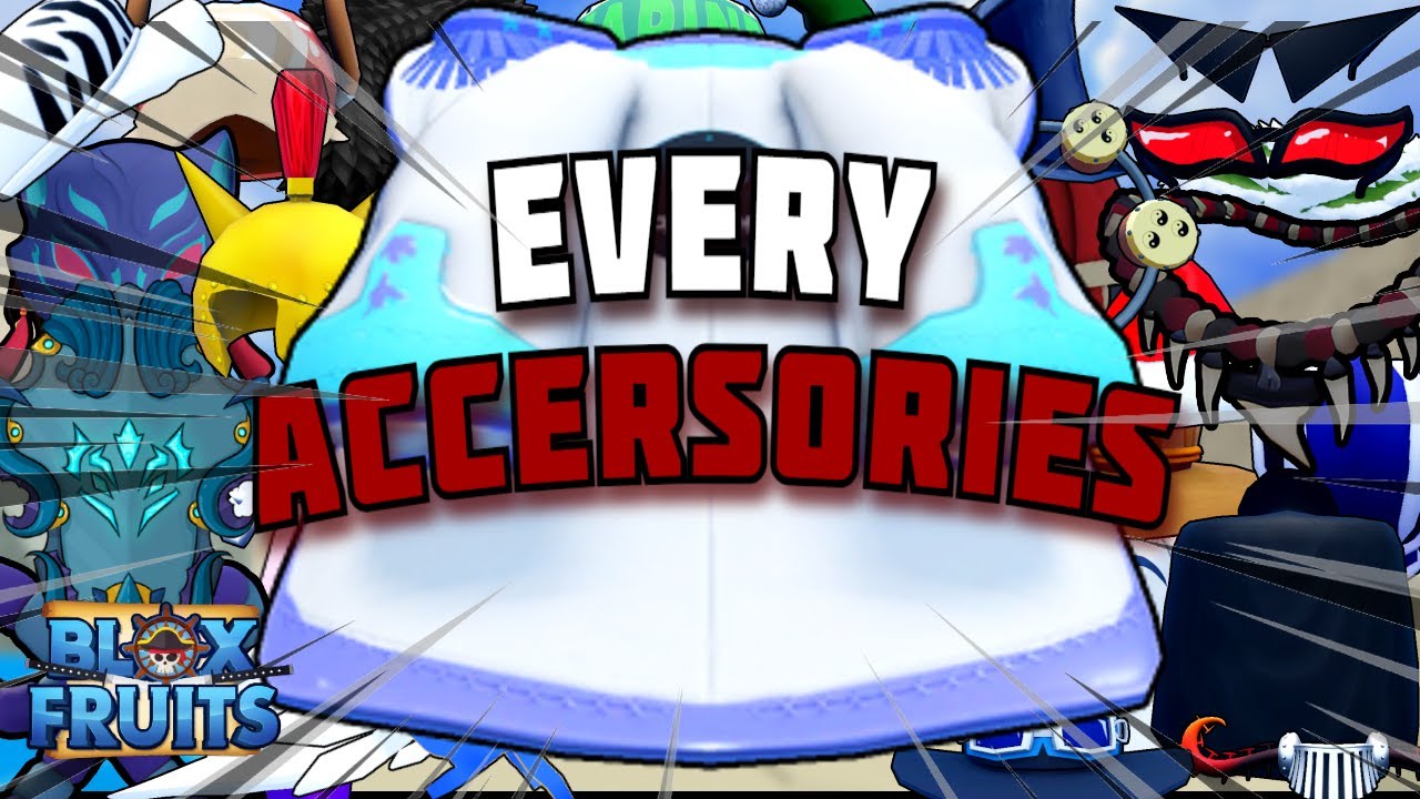 👹 How to get Every ACCESORIES in Blox Fruits || ROBLOX