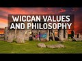 📜 Wicca Initiation Lesson 2: Values, Philosophy & Ethics 🤔💭