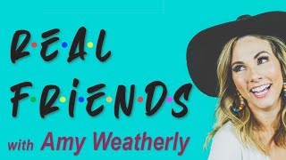 Real Friends - Amy Weatherly on LIFE Today Live