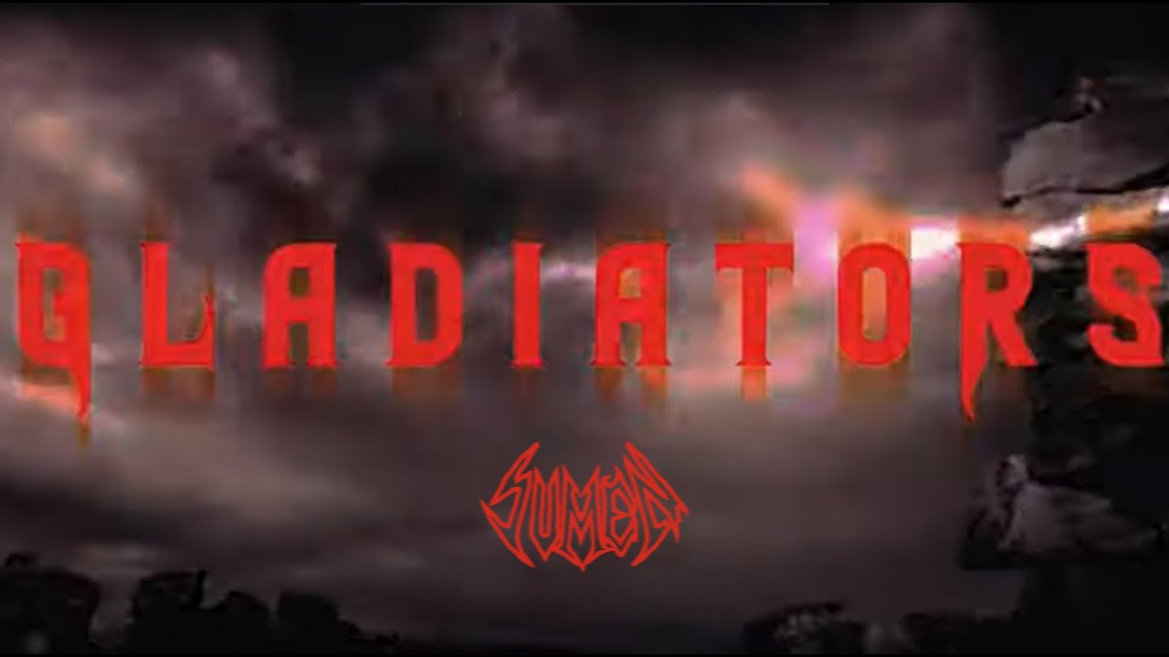 Guarda SUMEN - Gladiators (Official lyric video) su YouTube Guarda SUMEN - Gladiators (Official lyric video) su YouTube