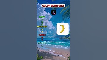 Are you color blind If You didn