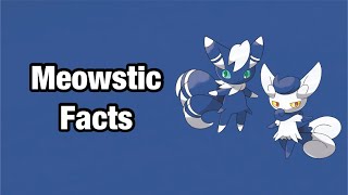 Pokemon Meowstic Facts That You Probably Didn't Know