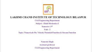 Fluid Mechanics-I Unit-2 L-9 Numericals on velocity potential & stream function