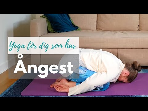 Video: 3 sätt att göra yoga mot ångest