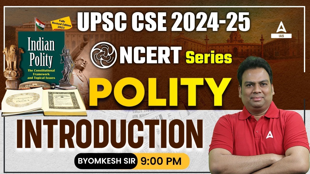 Introduction Polity for UPSC CSE 2024-25 by Byomkesh Sir - YouTube