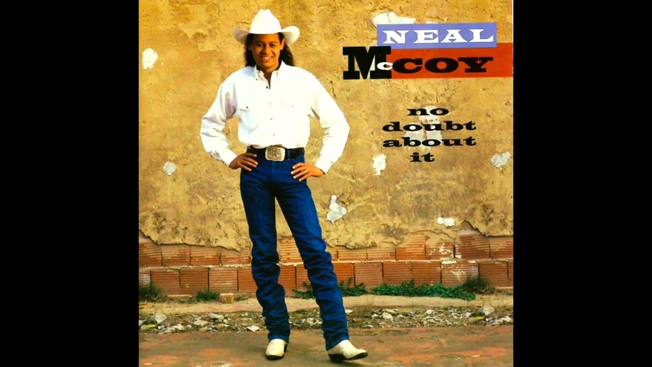 Mudslide , Neal McCoy , 1994