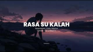 RASA SU KALAH - FRESLY NIKIJULUW | COVER BY HARMONIACS