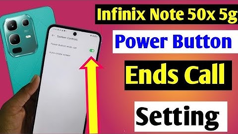 How to enable Power Button ends Call Setting in Infinix Note 50x 5g /power button ends call setting
