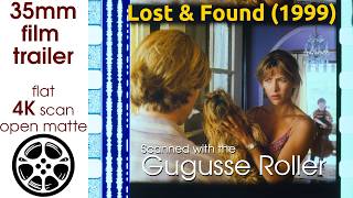 Lost & Found (1999) 35mm film trailer 1, flat open matte, 4K *CROPPED