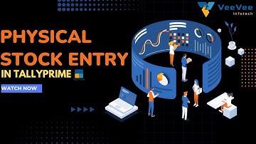 Physical Stock Voucher in Tally Prime | Physical Stock Verification |Adjust Mismatch Stock