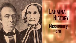 Lahaina History: Missionary Era