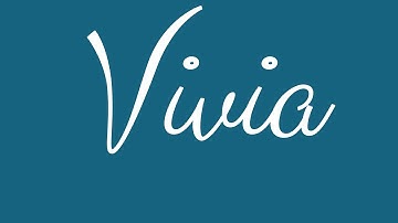 Learn how to Sign the Name Vivia Stylishly in Cursive Writing