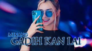 Download Lagu MINANG GADIHKAN LAI - FAYZ X GEPRECK🔥 MP3