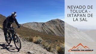 Mtb - Downhill - Nevado De Toluca - Ixtapan De La Sal.