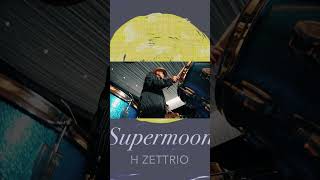 「Supermoon」MUSIC VIDEO公開中！