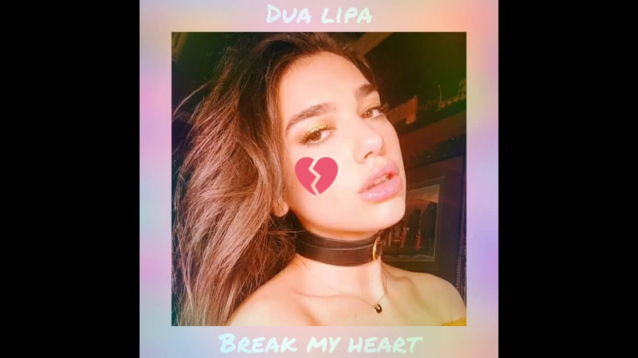 Dua lipa-Break my heart (audio)