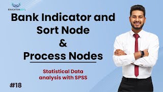 Spss V18 Bank Indicator and Sort Node & Process Nodes screenshot 4
