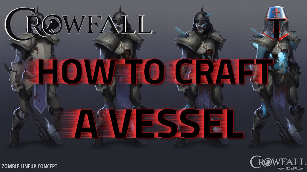How to Craft a Vessel in Crowfall